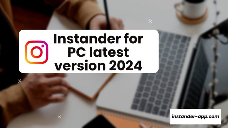 Instander for PC